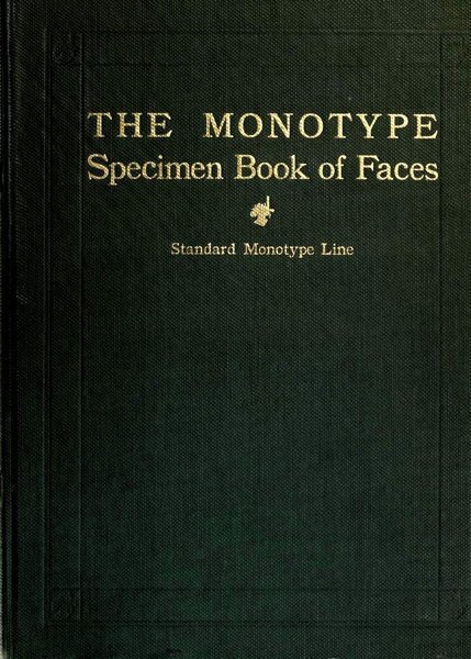 The Monotype Specimen Book of Type Faces
