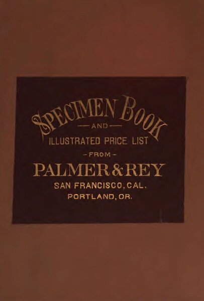 Specimen Book and Illustrated Price List from Palmer & Rey