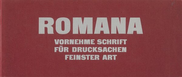 Romana: vornehme Schrift für Drucksachen feinster Art