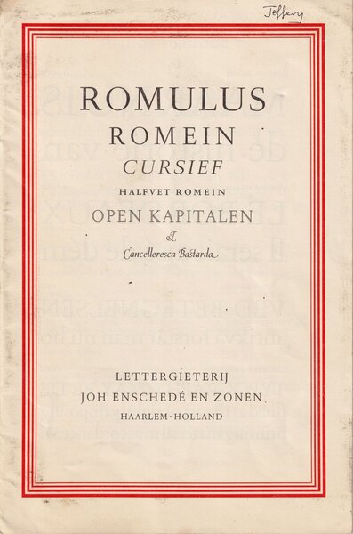 Romulus, Romein, Cursief, Halfvet romein, Open Kapitalen & Cancelleresca Bastarda