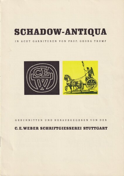 Schadow-Antiqua in acht Garnituren von Prof. Georg Trump