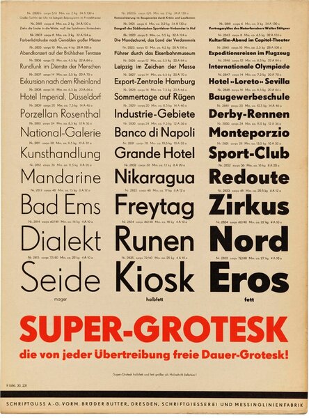 Super-Grotesk: die von jeder Überbreibung freie Dauer-Grotesk!