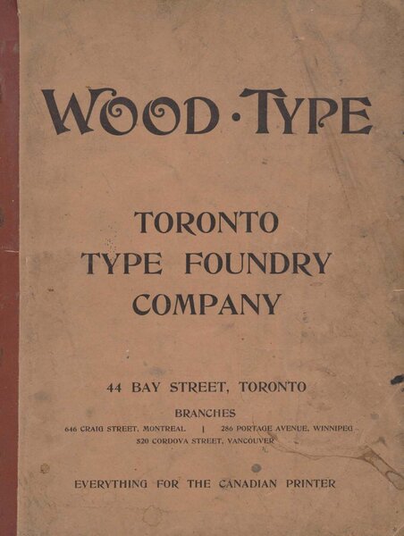 Wood Type: Toronto Type Foundry Company