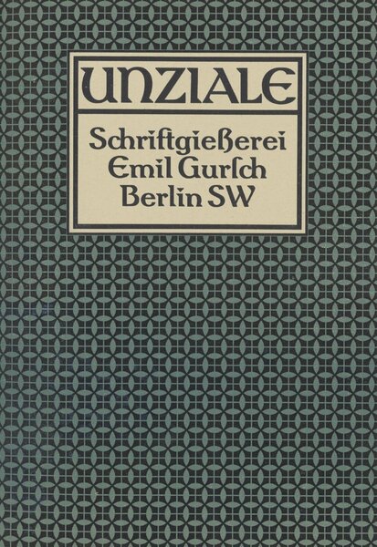 Unziale: eine Werkschrift