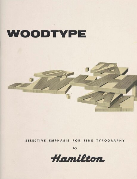 Woodtype: Selective Emphasis for Fine Typography by Hamilton