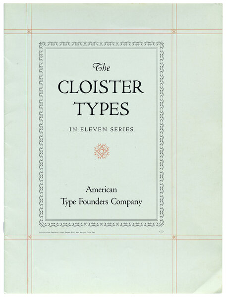 The Cloister Types in Eleven Series