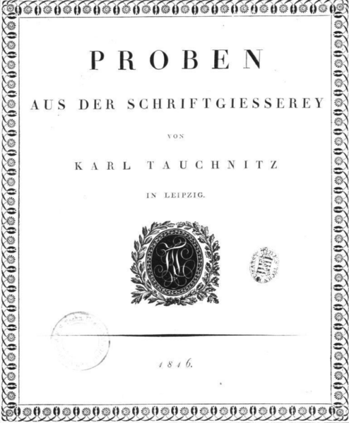 Proben aus der Schriftgiesserei von Karl Tauchnitz in Leipzig