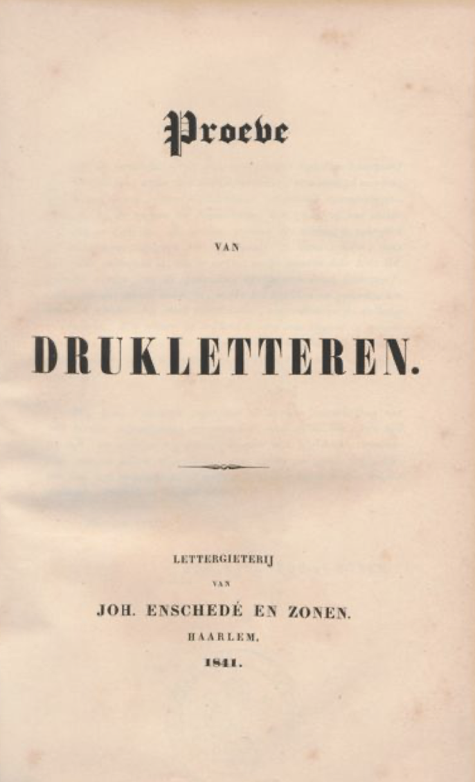 Proeve van drukletteren. Lettergieterij van Joh. Enschedé en Zonen. Haarlem. 