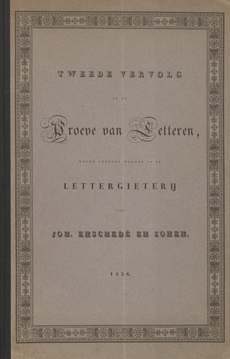 Tweede vervolg op de proeve van letteren, welke gegoten worden in de lettergieterij van Joh. Enschedé en Zonen. 